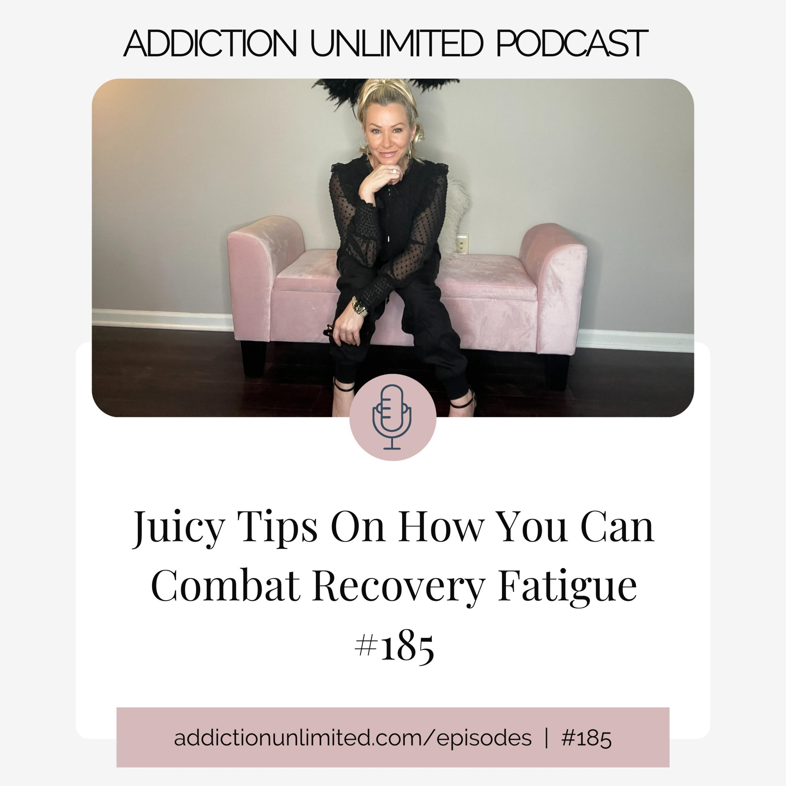 Recovery Fatigue Podcast