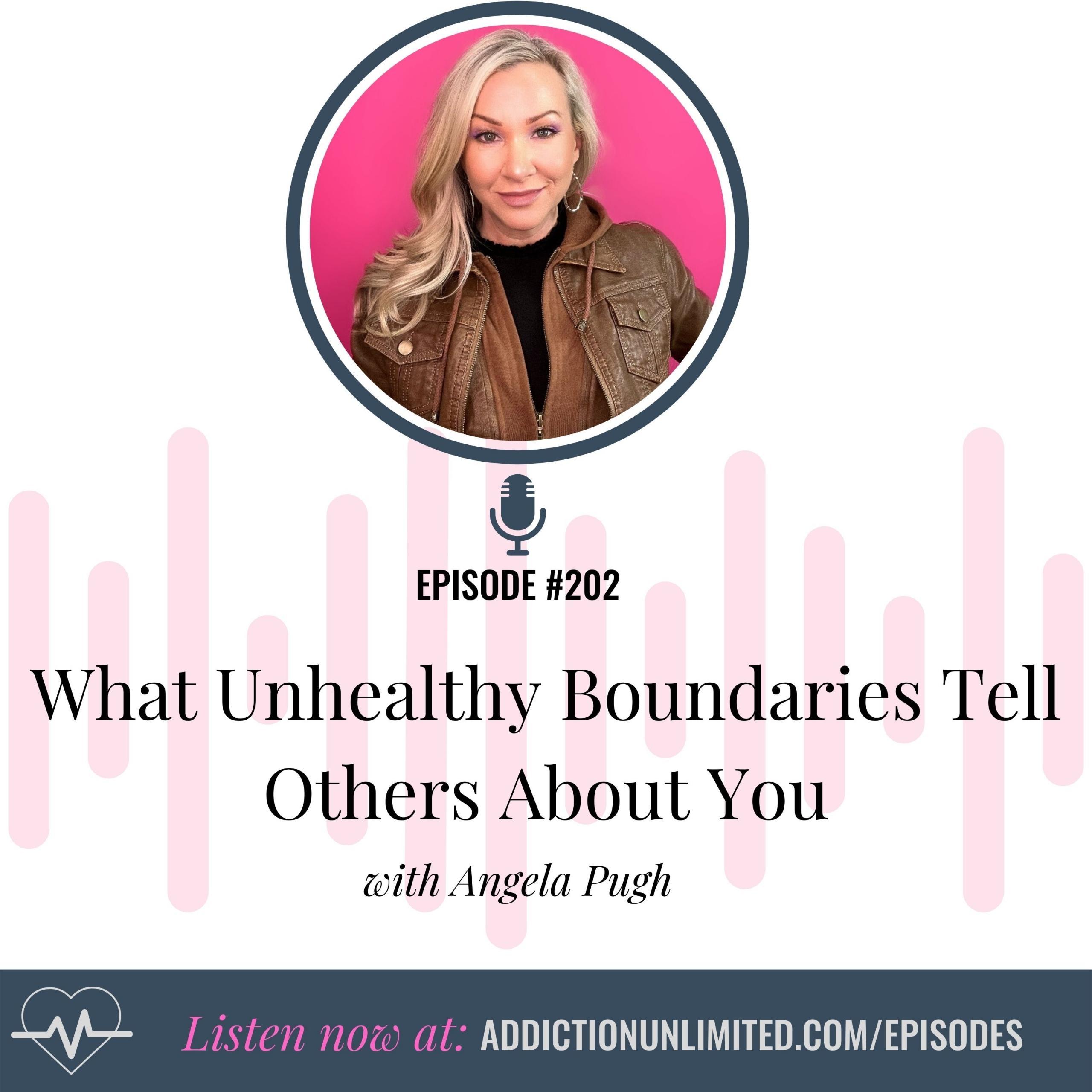 What Unhealthy Boundaries Tell Others About You