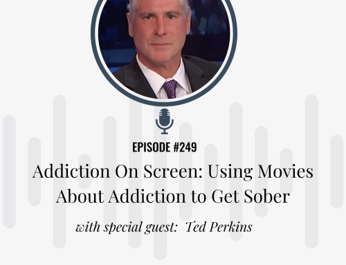Addiction On Screen: Using Movies About Addiction to Get Sober