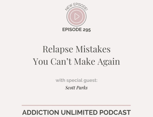 Relapse Mistakes You Can’t Make Again