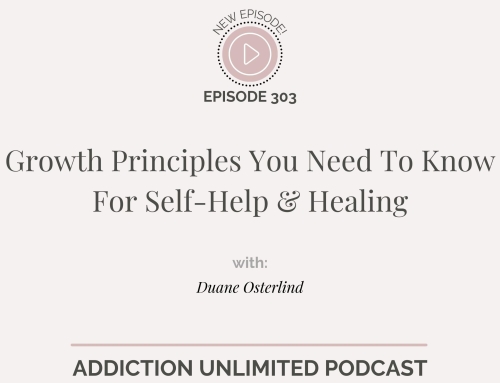 Growth Principles You Need To Know For Self-Help & Healing