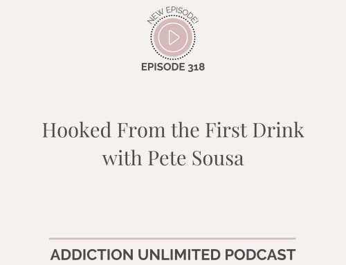Hooked From the First Drink with Pete Sousa