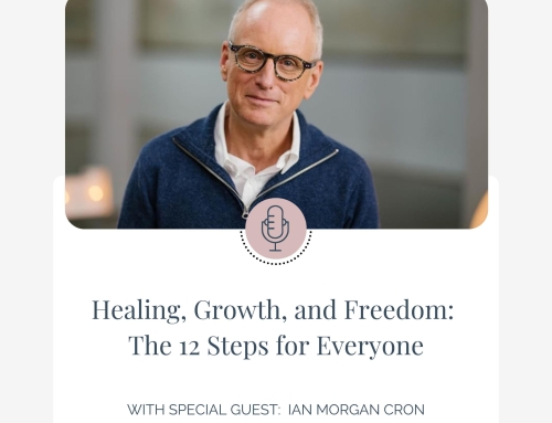 Healing, Growth, and Freedom: The 12 Steps for Everyone