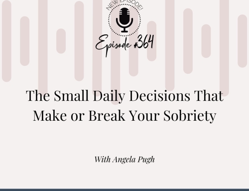 The Small Daily Decisions That Make or Break Your Sobriety