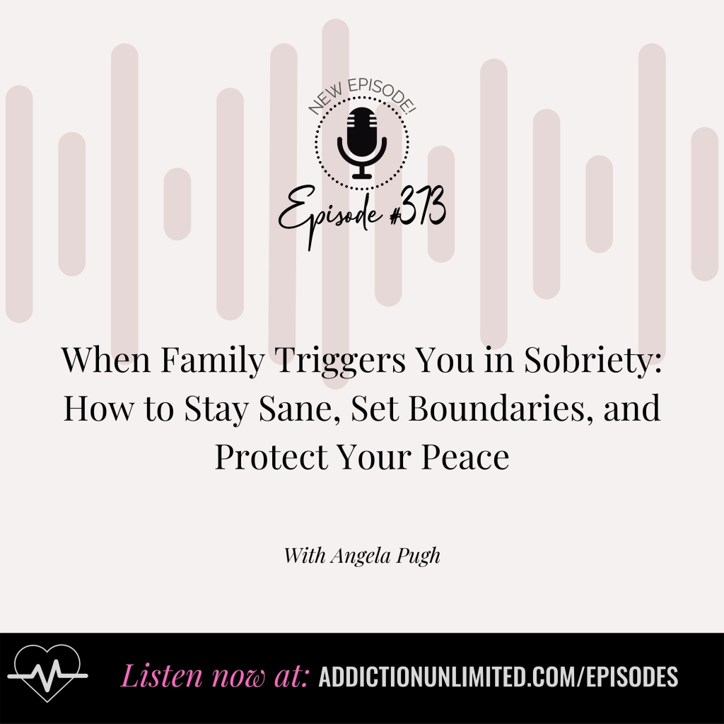 Podcast cover for Addiction Unlimited with Angela Pugh — a sobriety podcast for people navigating recovery, emotional triggers, and personal growth. Bold modern text with a warm, confident photo of Angela, a certified recovery coach helping people quit drinking and reclaim their lives.