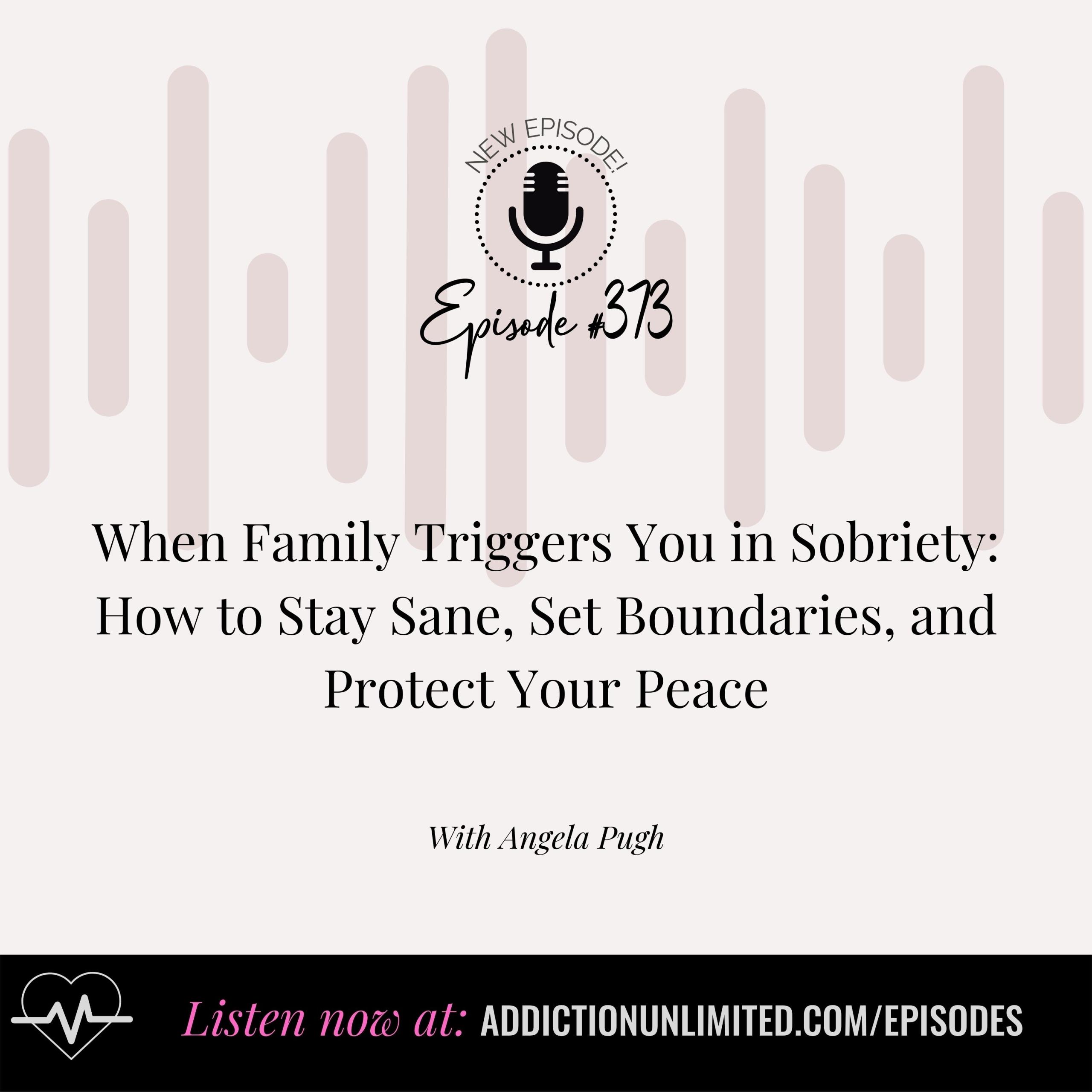 Podcast cover for Addiction Unlimited with Angela Pugh — a sobriety podcast for people navigating recovery, emotional triggers, and personal growth. Bold modern text with a warm, confident photo of Angela, a certified recovery coach helping people quit drinking and reclaim their lives.