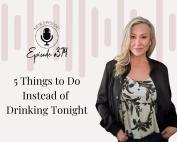 Podcast cover for Episode 374 of Addiction Unlimited titled ‘5 Things to Do Instead of Drinking Tonight.’ Features host Angela Pugh standing confidently in a black jacket and floral top, with soft pink soundwave graphics in the background and the website addictionunlimited.com/episodes below.