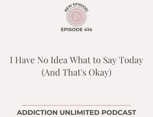 I Have No Idea What to Say Today (And That’s Okay)