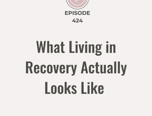 What Living in Recovery Actually Looks Like