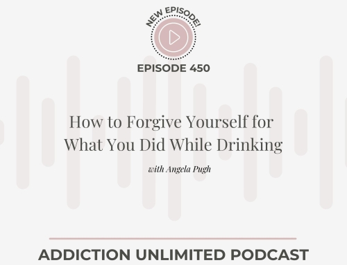How to Forgive Yourself for What You Did While Drinking